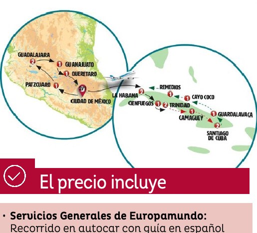 México Central y Cuba Inolvidable